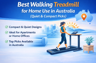 Best Walking Treadmill for Home Use in Australia (Quiet & Compact Picks)