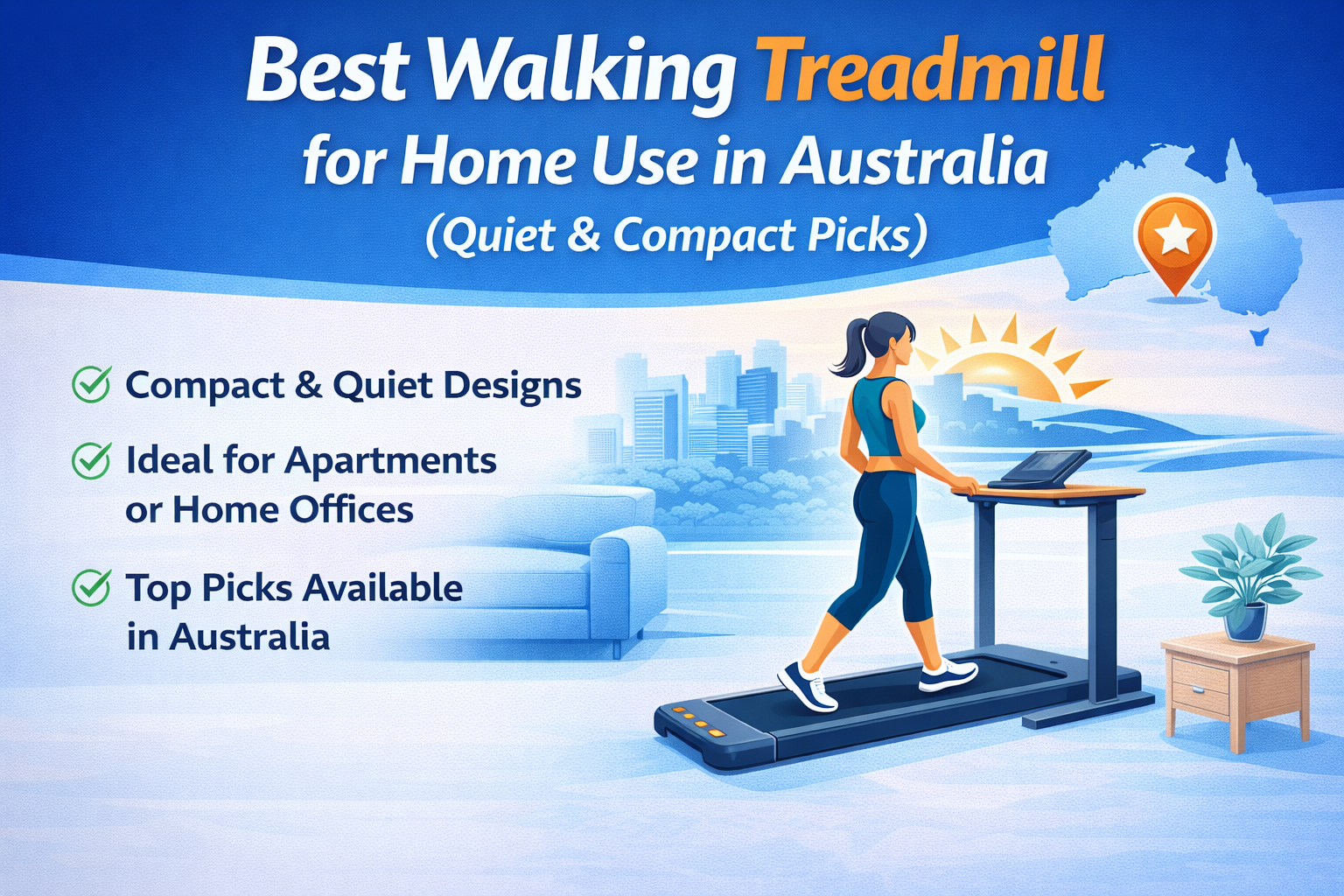 Best Walking Treadmill for Home Use in Australia (Quiet & Compact Picks)